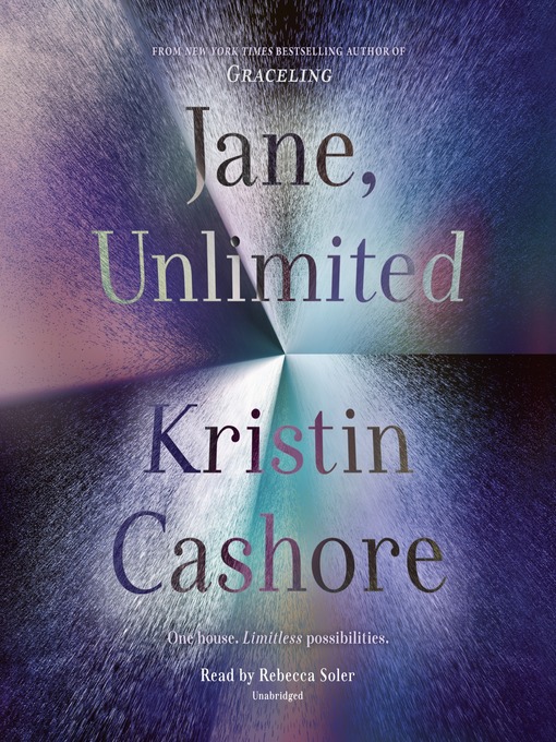Title details for Jane, Unlimited by Kristin Cashore - Wait list